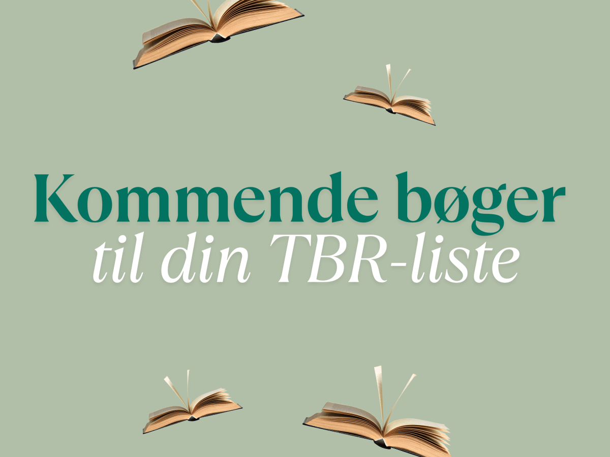 Kommende bøger til din&nbsp;TBR-liste